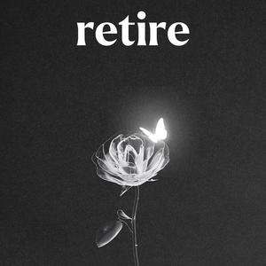 Retire