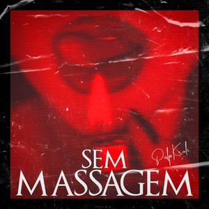 Sem Massagem (Explicit)