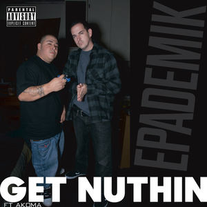 Get Nuthin