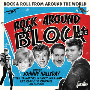 Rock Around the Block, Vol. 2 (Rock & Roll from Around the World)