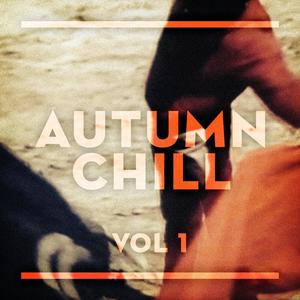 Autumn Chill Vol 1