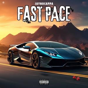 Fast Pace (Explicit)