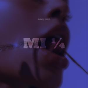Mi ¼ (feat. J.Saiz) (Explicit)