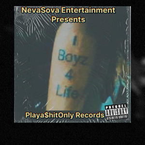 I-Boyz 4 Life...The Lost Files (Explicit)