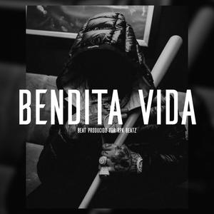 Bendita Vida (Base De Rap Underground)