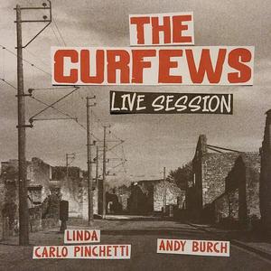 The Curfews Live Session