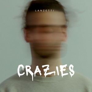 Crazies (Radio Edit)