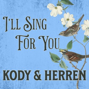 I'll Sing for You
