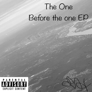 The One Before The One EP (Explicit)