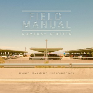 Someday Streets (Remastered, Remixed with Bonus Track)