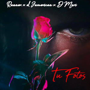 Tu Fotos (feat. D mari & El Jamexican) (Explicit)