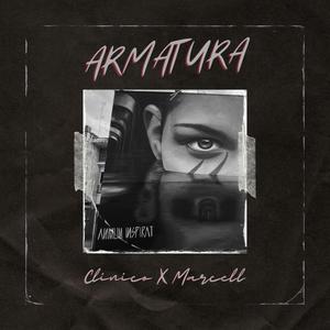 Armatura (feat. Clinico & Marcell)