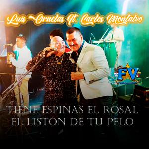 Tiene Espinas El Rosal / El Liston De Tu Pelo (feat. Carlos Montalvo) [LIVE]