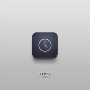 Tempo (feat. Mateus Asato)