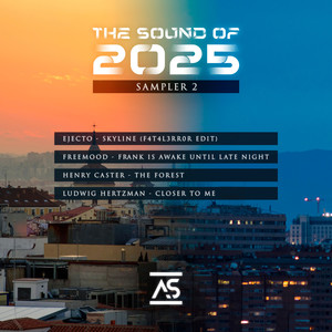 The Sound of 2025 Sampler 2