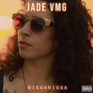 Nigganigga (Explicit)