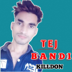 Tej Bandi