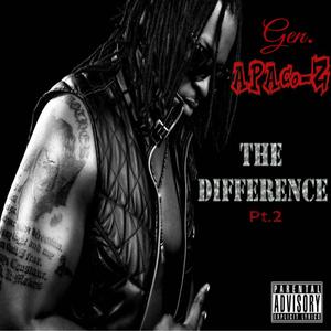 The Difference Pt. 2 (Explicit)