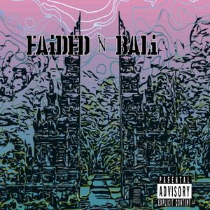 Faided In Bali (Explicit)