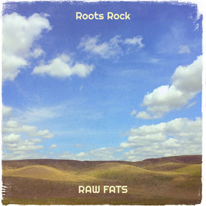 Roots Rock (Explicit)
