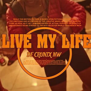 LIVE MY LIFE (feat. Kelly Graff)