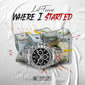 Where I Started (Explicit)