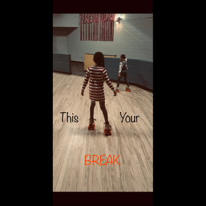 This Your Break