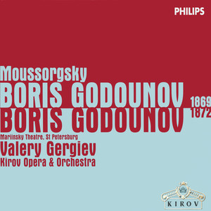 Moussorgsky: Boris Godunov (1869 & 1872 Versions)