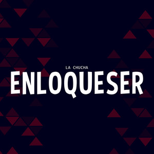 Enloqueser