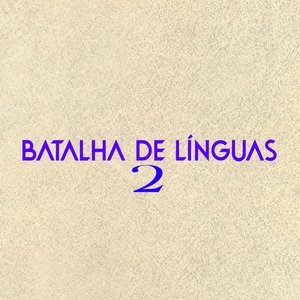 Batalha de Línguas 2