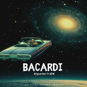 Bacardí (feat. Dripcartierr) (Explicit)