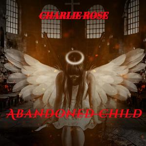 Abandoned Child (Explicit)