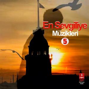 En Sevgiliye Müzikleri - 5