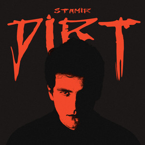 Dirt (Explicit)