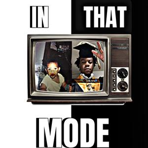 In That Mode (Explicit)