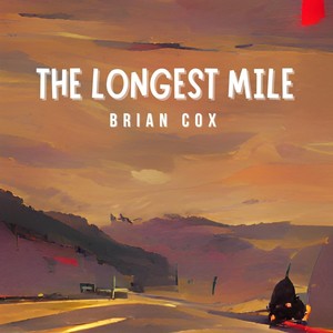 The Longest Mile