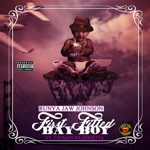 First Fitted Bay Boy (feat. Fatman da Gogetta) [Explicit]