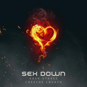 Sex Down (feat. Cheeche Lovato) (Explicit)