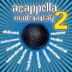 A Cappella Made In Italy, Vol. 2