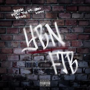 YBN FTB (feat. YBN KENNY) (Explicit)