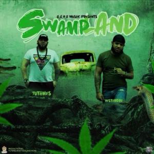 SwampLand Vol 1 (Explicit)