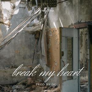 break my heart