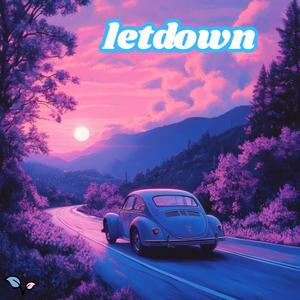 letdown (feat. C-Dot 416) [Explicit]