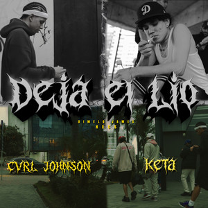 Deja el lio (Explicit)