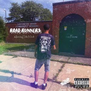 Carpenter Road Runners (Explicit)