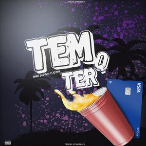 Tem Q Ter (feat. JotaM Beats) (Explicit)