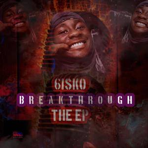 BREAKTHROUGH THE EP (Explicit)