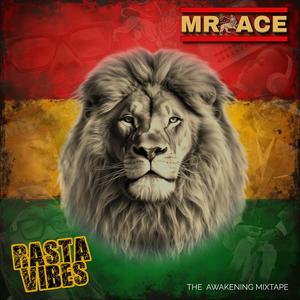 Rasta Vibes: The Awakening Mixtape