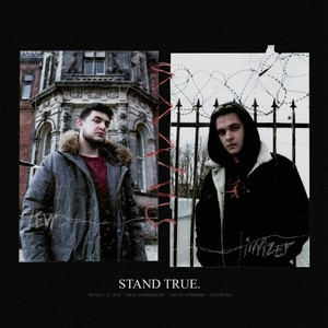 Stand True (Explicit)