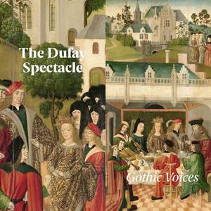 The Dufay spectacle